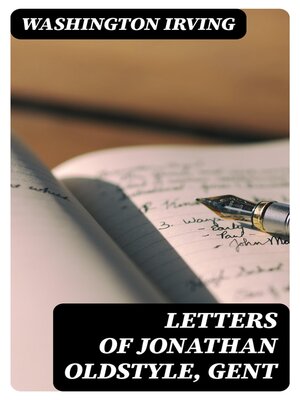 cover image of Letters of Jonathan Oldstyle, Gent